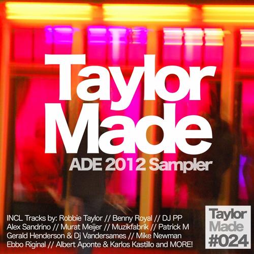 VA - Taylor Made Recordings ADE 2012 Sampler