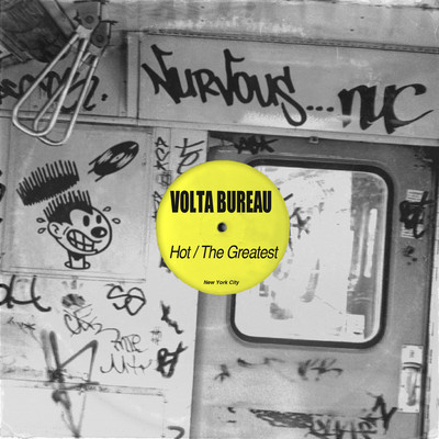 Volta Bureau - Hot - The Greatest