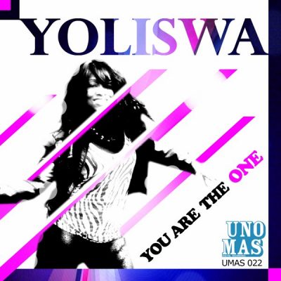 Yoliswa - You Are The One