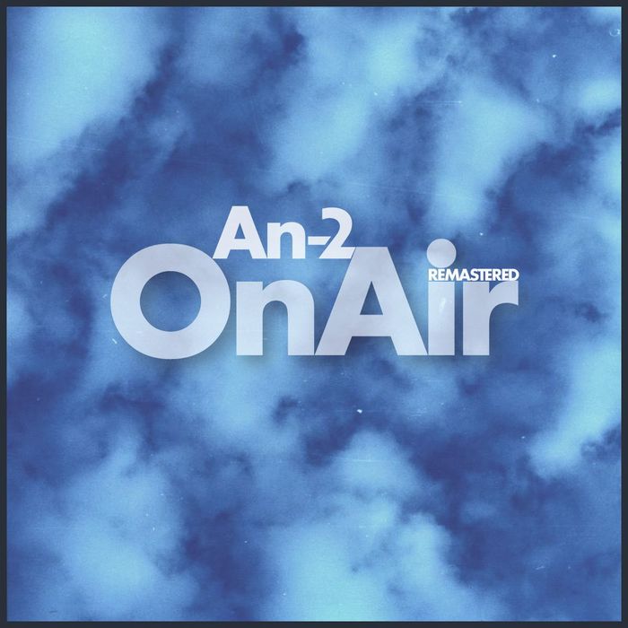 An-2 - On Air (Remastered)