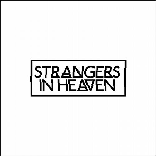 Strangers In Heaven - This Ride
