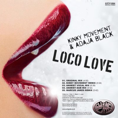 Kinky Movement & Adaja Black - Loco Love EP (CITY1094)