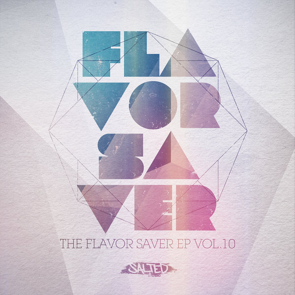 VA - The Flavor Saver EP Vol. 10 (SLT060)