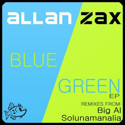 Allan Zax - The Blue / Green EP