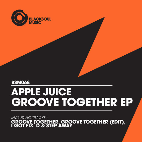 Apple Juice - Groove Together EP