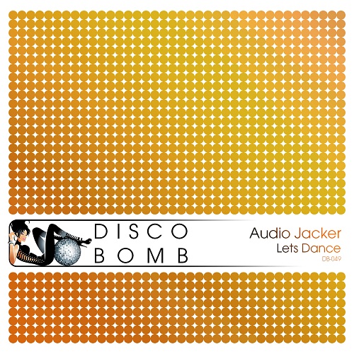 Audio Jacker - Lets Dance