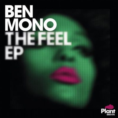 Ben Mono-The Feel