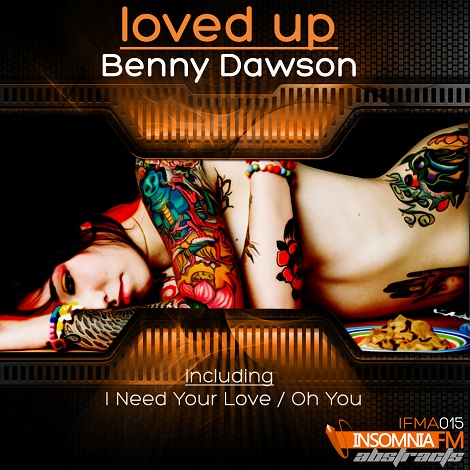 Benny Dawson - Loved Up