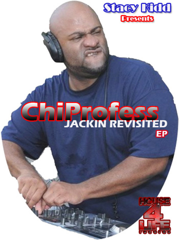 Chiprofess - Jackin Revisited