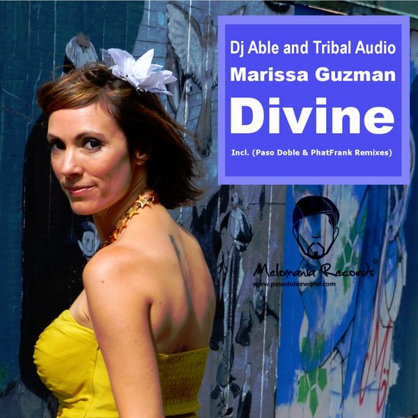 DJ Able feat. Marissa With Tribal Audio - Divine EP