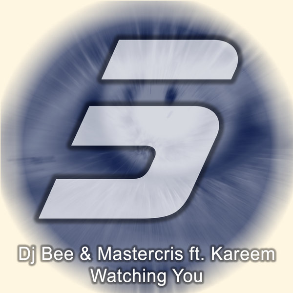 DJ Bee & Mastercris feat. Kareem - Watching You