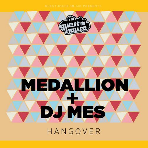 DJ Mes Medallion-Hangover