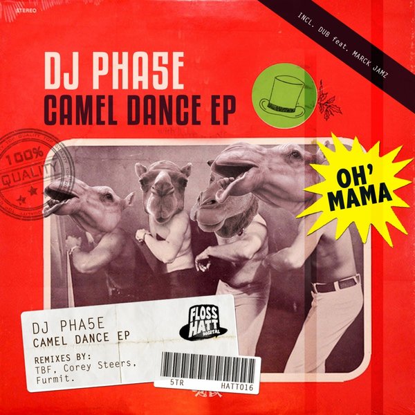 DJ Pha5e - Camel Dance EP