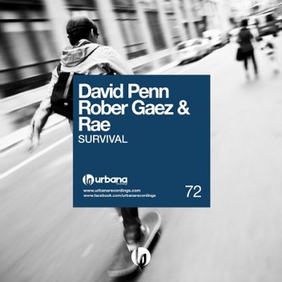 David Penn Rober Gaez & Rae - Survival