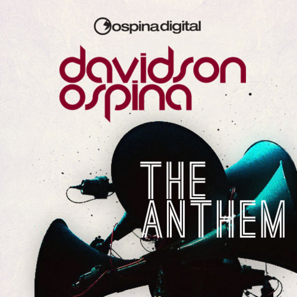 Davidson Ospina - The Anthem
