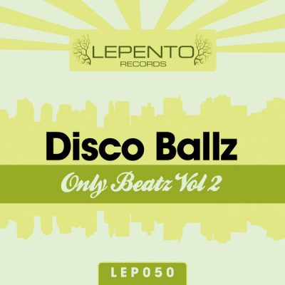 Disco Ball'z - Only Beatz Vol2