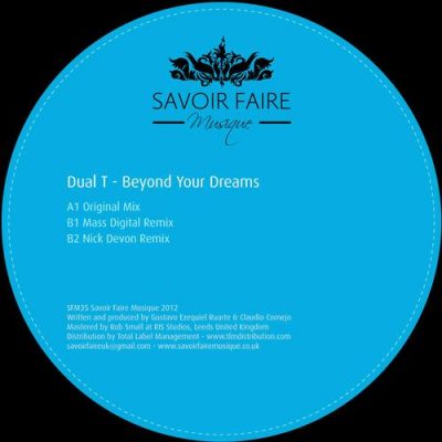 Dual T - Beyond Your Dreams