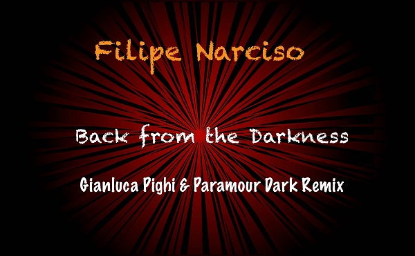 Filipe Narciso - Back from the Darkness