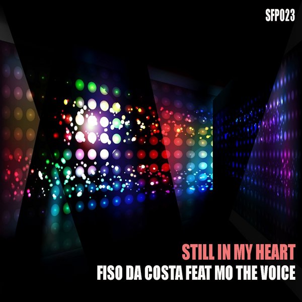 Fiso Da Costa feat Mo the Voice - Still in My Heart