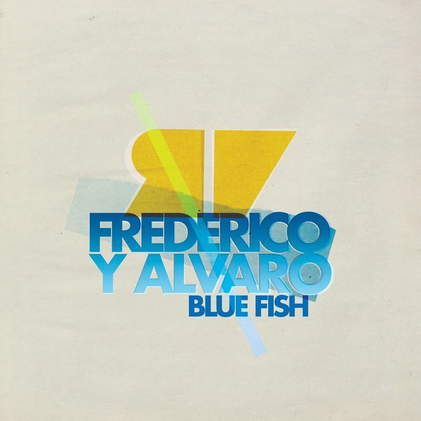 Frederico Y Alvaro - Blue Fish