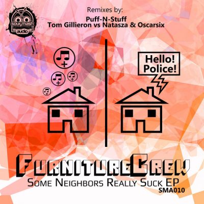 Furniture Crew - Some Neighbors Really Suck EP