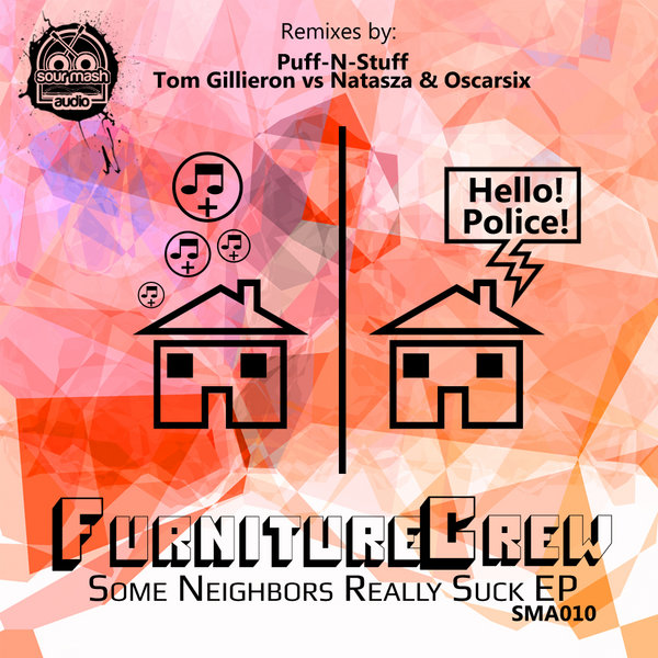 Furniture Crew - Some Neighbors Really Suck EP