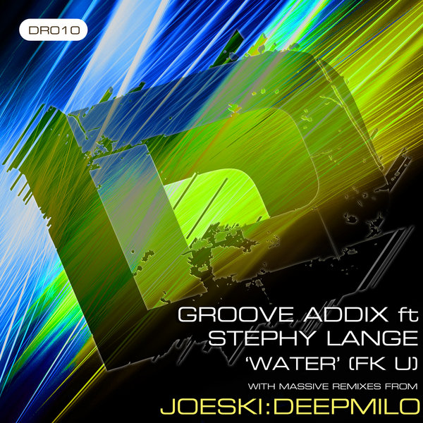 Groove Addix feat Stephy Lange - Water (FK U)