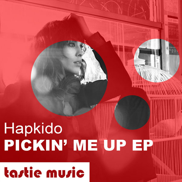 Hapkido - Pickin' Me Up EP