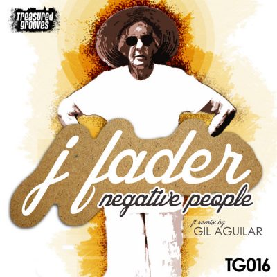 J-Fader - Negative People