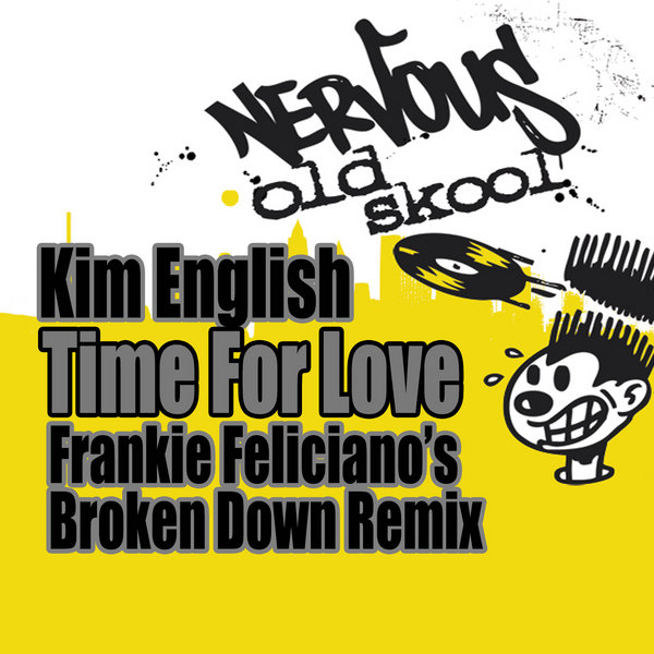 Kim English - Time For Love (Frankie Feliciano's Broken Down Remixes)