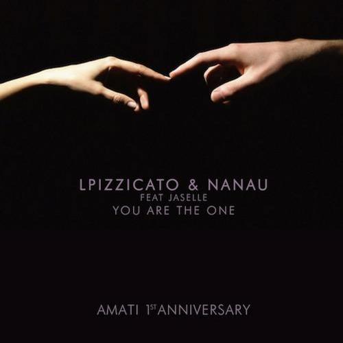 LPizzicato & Nanau - You are the one