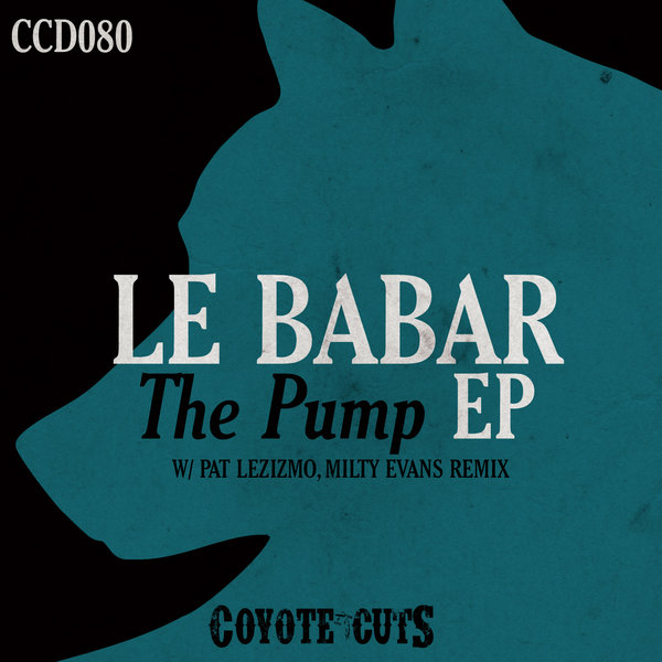 Le Babar - The Pump EP