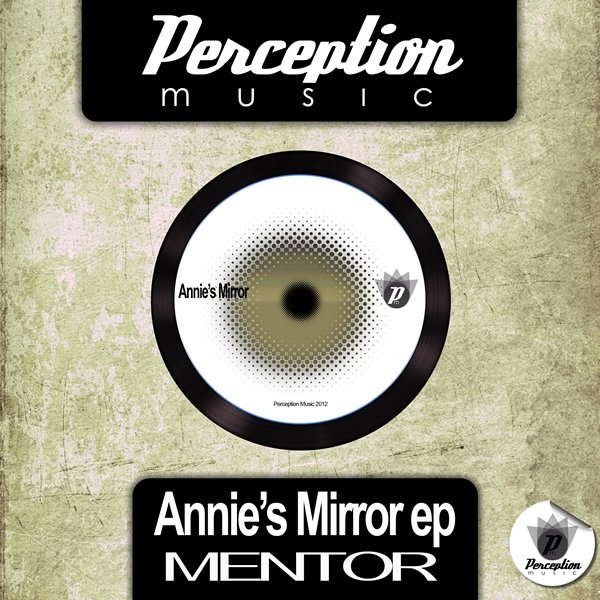 Mentor - Annies Mirror EP