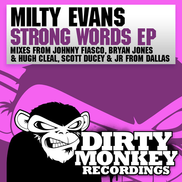 Milty Evans - Strong Words EP