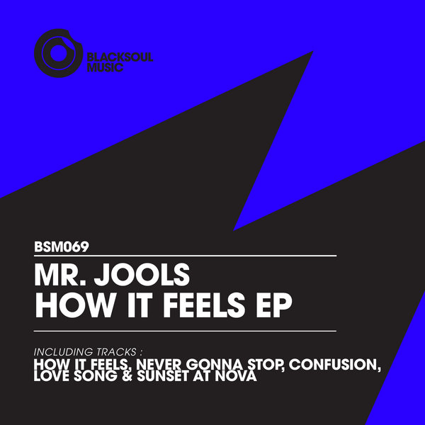 Mr. Jools - How It Feels EP