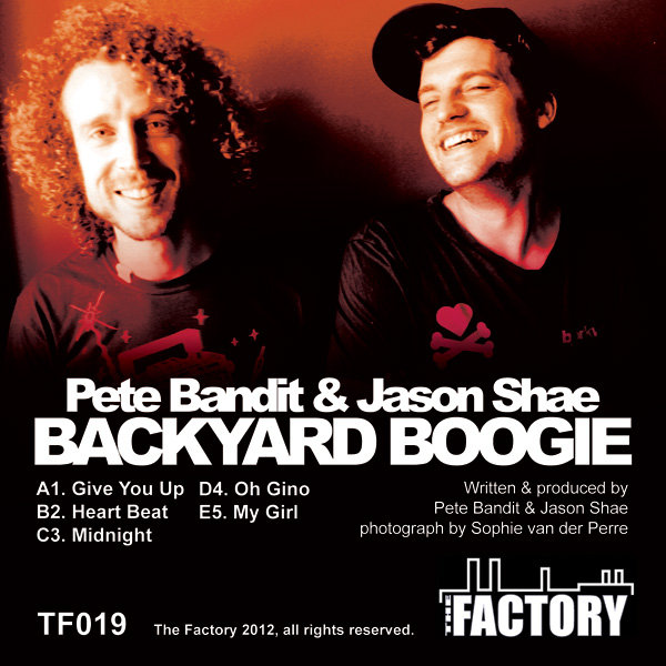 Pete Bandit & Jason Shae - Back Yard Boogie