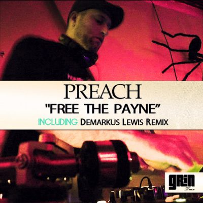 Preach - Free The Payne