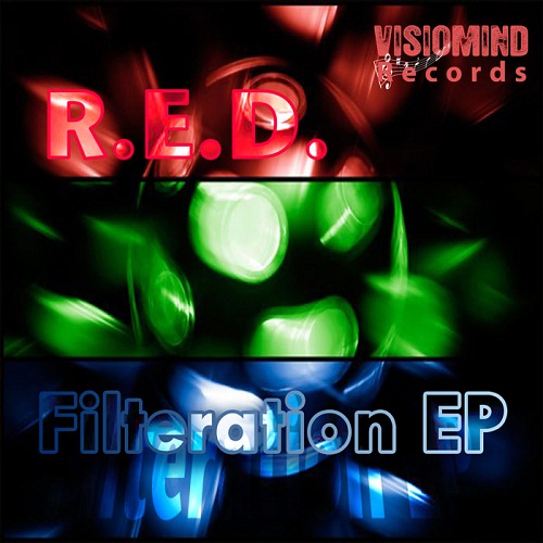 R.E.D. - Filteration EP