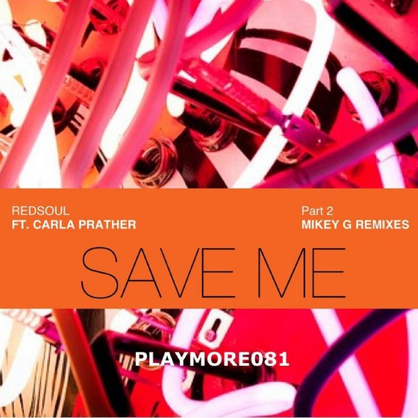 RedSoul feat.Carla Prather - Save Me (Part 2)