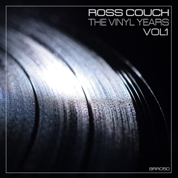 Ross Couch - The Vinyl Years Vol.1