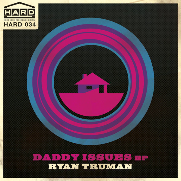 Ryan Truman - Daddy Issues EP