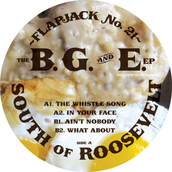South Of Roosevelt - The B. G. & E. EP