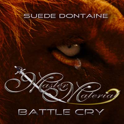 Suede Dontaine - Battle Cry