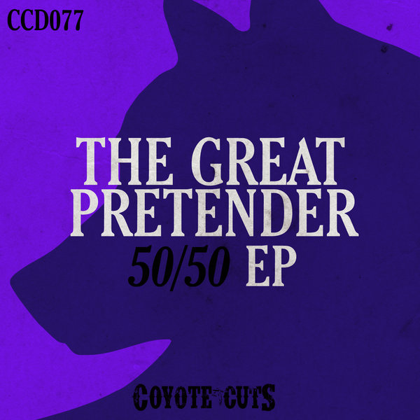 The Great Pretender - 50-50 EP