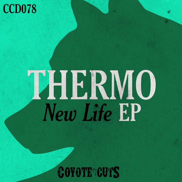 Thermo - New Life EP