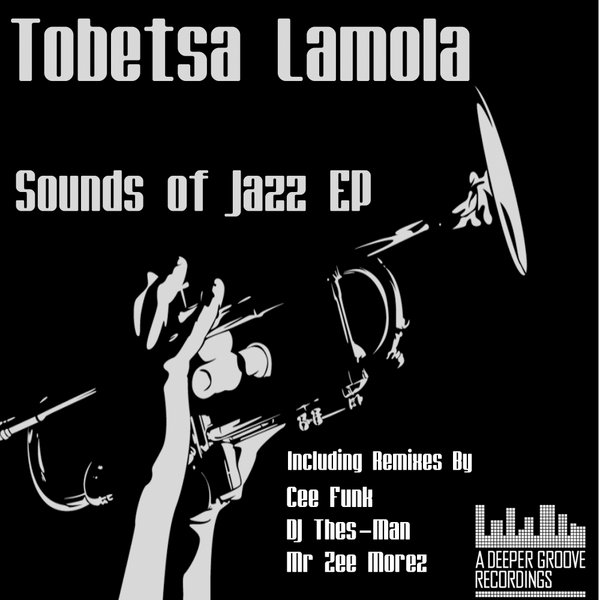Tobetsa Lamola - Sounds Of Jazz