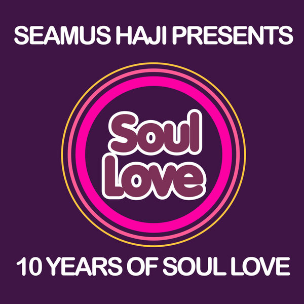 VA - 10 Years Of Soul Love (Exclusive)