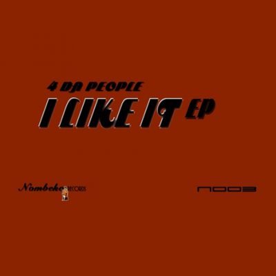 4 Da People - I Like It EP