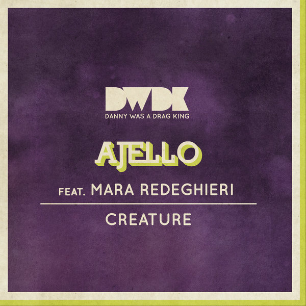 Ajello feat Mara Redeghieri - Creature