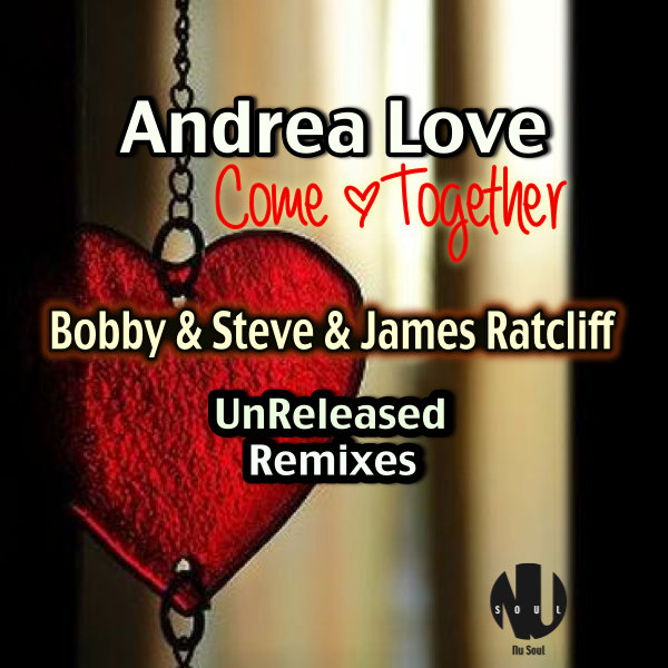 Andrea Love - Come Together